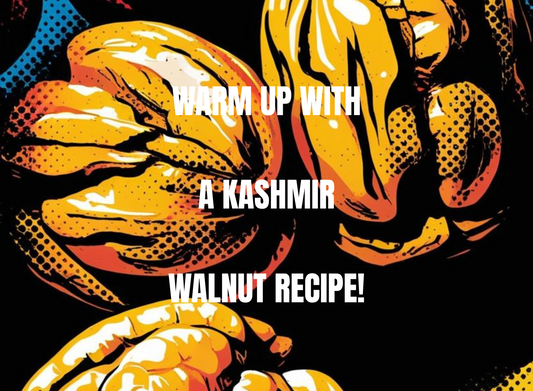 Warm Up with Arctic Dry Fruits' Walnut Recipe!